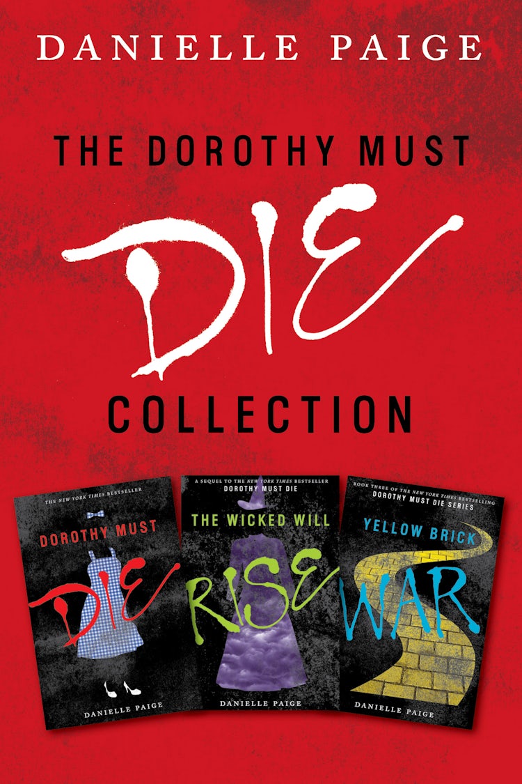 Cover image for Dorothy Must Die Collection: Books 1-3, isbn: 9780062457592