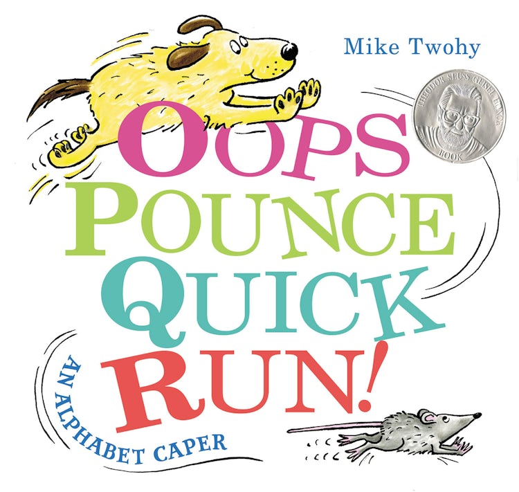 Cover image for Oops, Pounce, Quick, Run!, isbn: 9780062459534
