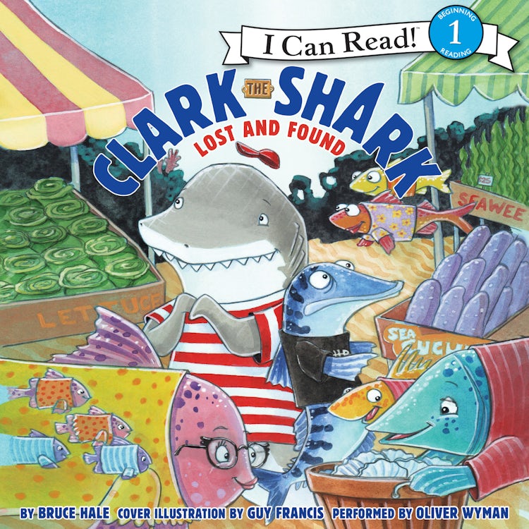 Cover image for Clark the Shark: Lost and Found, isbn: 9780062469960