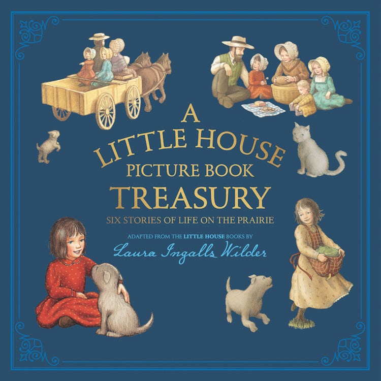 Cover image for A Little House Picture Book Treasury: Six Stories Of Life On The Prairie, isbn: 9780062470775