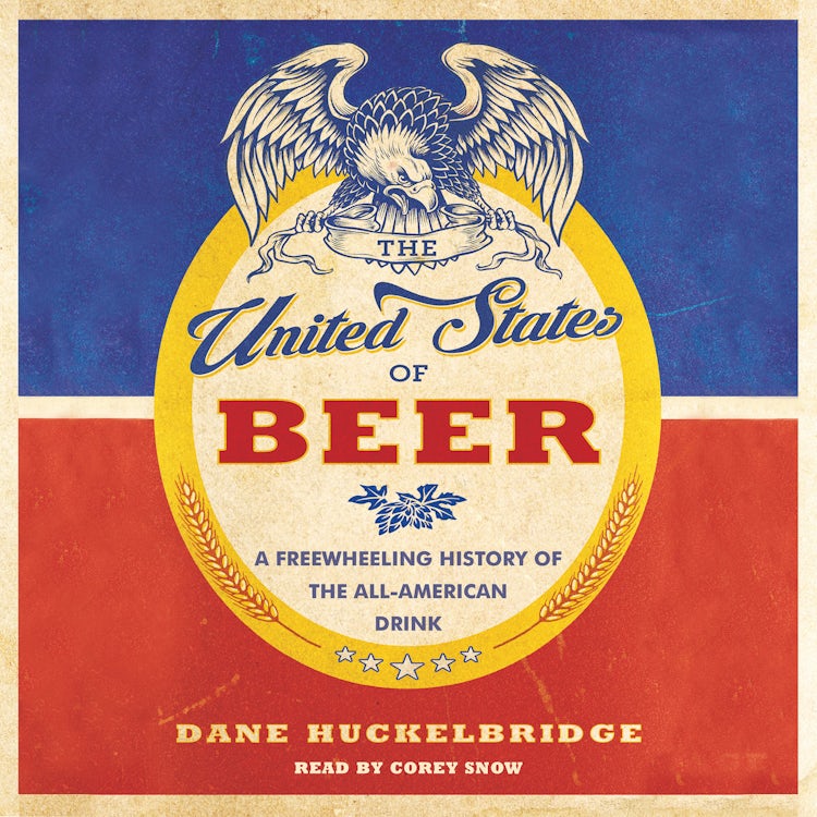 Cover image for The United States of Beer, isbn: 9780062471499