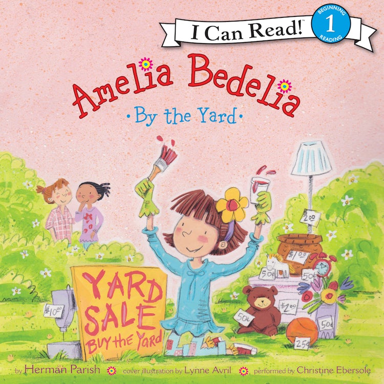 Cover image for Amelia Bedelia by the Yard, isbn: 9780062472830