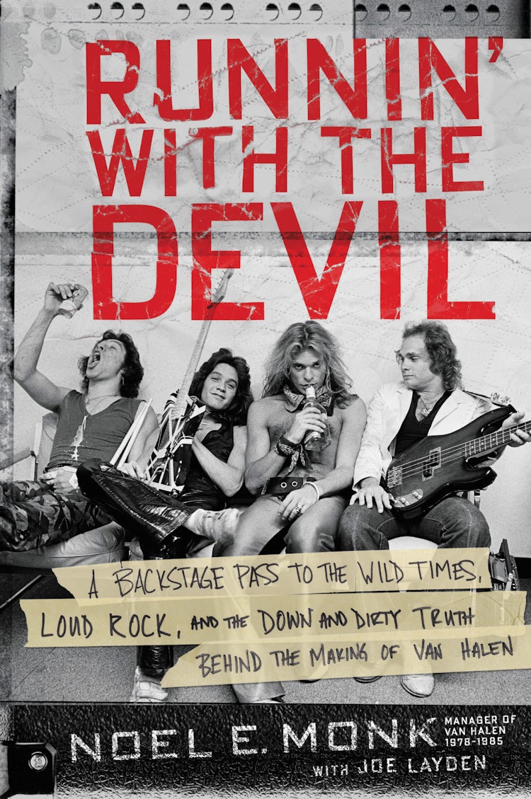 Cover image for Runnin' With The Devil: A Backstage Pass to the Wild Times, Loud Rock, and the Down and Dirty Truth Behind the Making of Van Halen, isbn: 9780062474124
