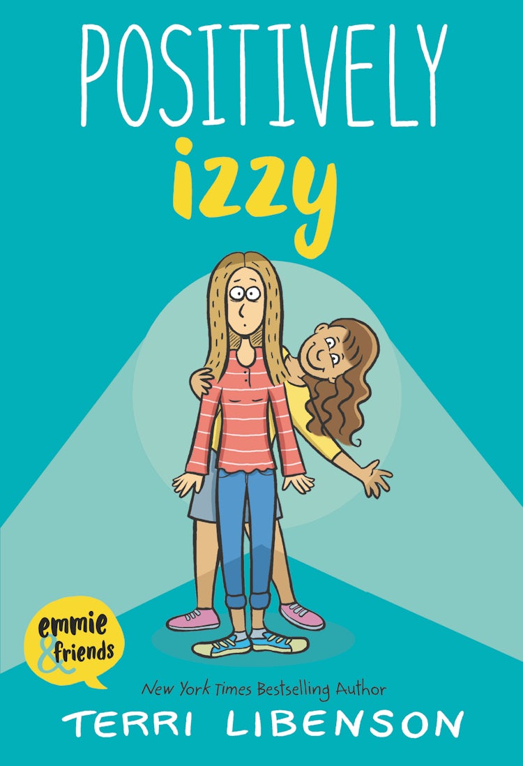 Cover image for Positively Izzy: An Emmie & Friends Graphic Novel, isbn: 9780062484963