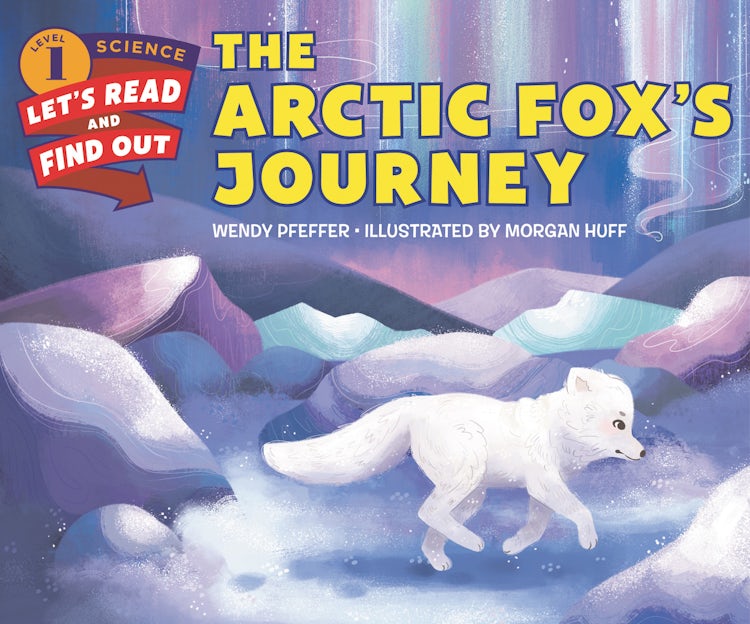 Cover image for The Arctic Fox’s Journey, isbn: 9780062490858