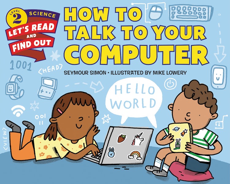 Cover image for How to Talk to Your Computer, isbn: 9780062490896