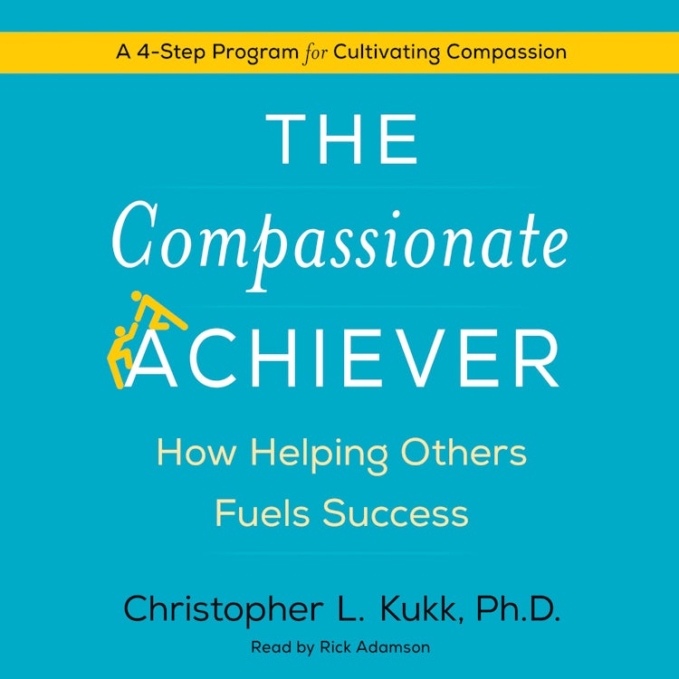 Cover image for The Compassionate Achiever, isbn: 9780062563040