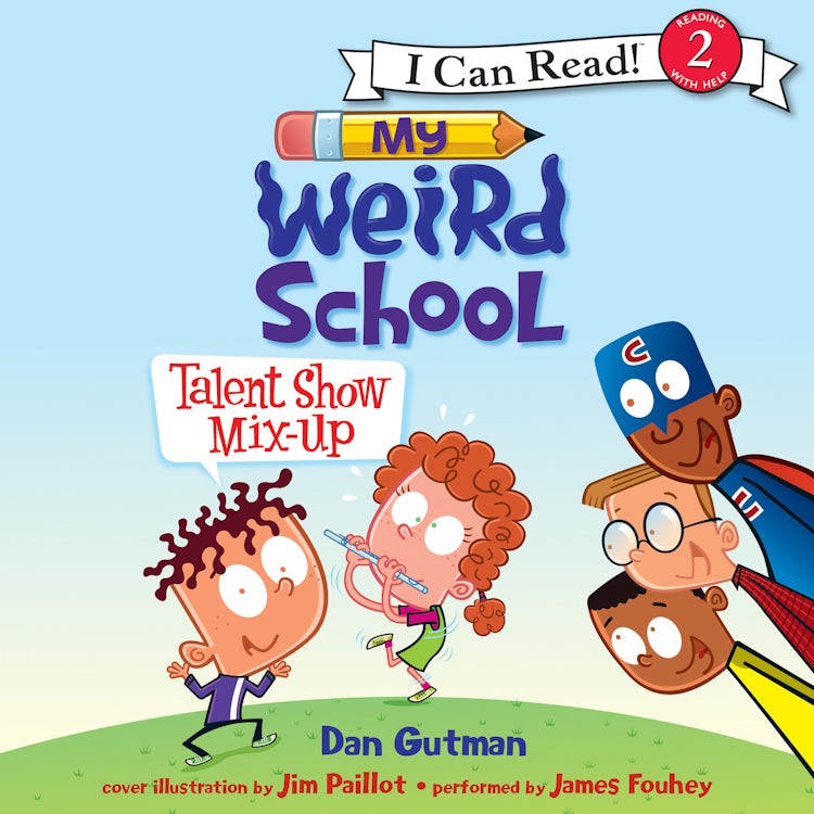 Cover image for My Weird School: Talent Show Mix-Up, isbn: 9780062570161