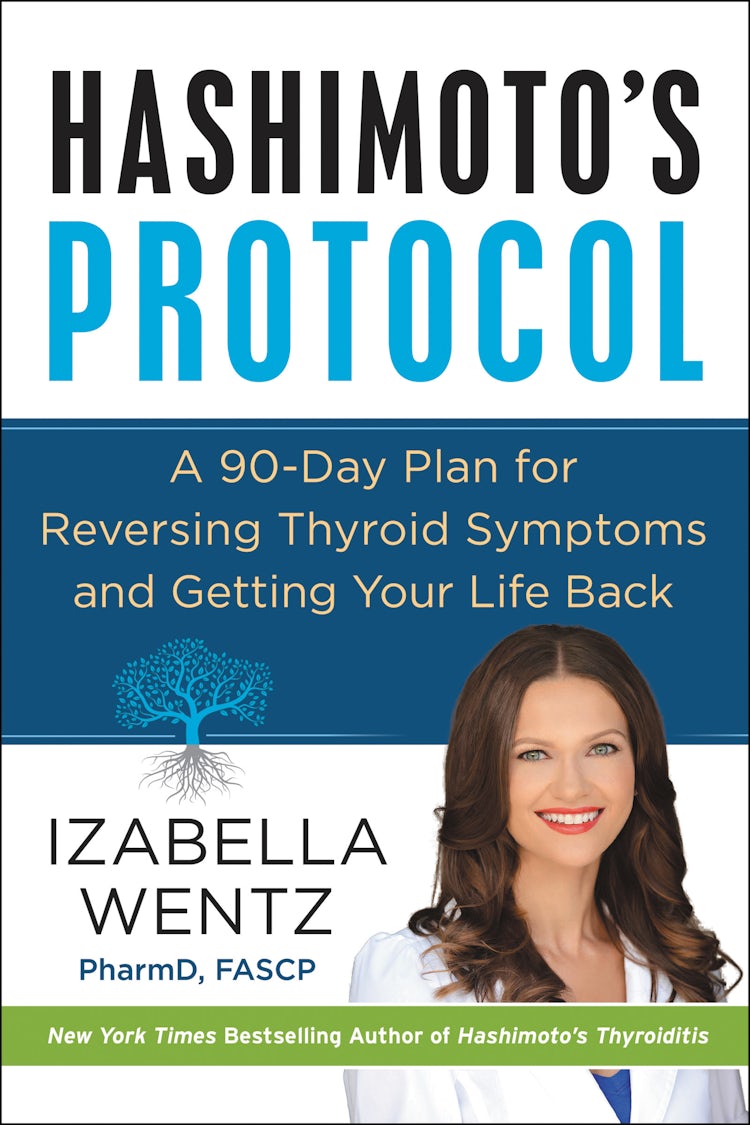 Cover image for Hashimoto's Protocol:A 90-Day Plan for Reversing Thyroid Symptoms and Getting Your Life Back, isbn: 9780062571298