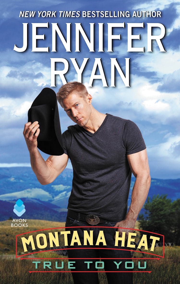 Cover image for Montana Heat: True to You, isbn: 9780062645272