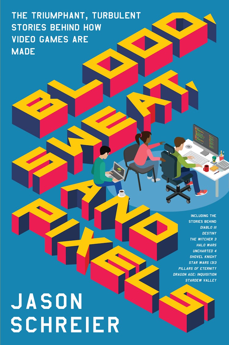 Cover image for Blood, Sweat, and Pixels, isbn: 9780062651242