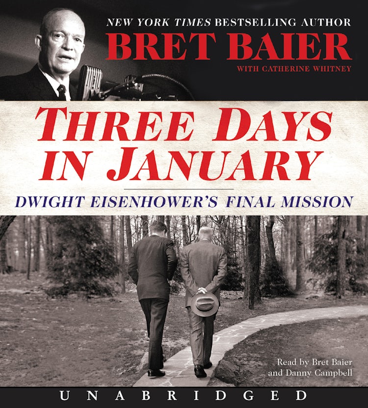 Cover image for Three Days in January: Dwight Eisenhower's Final Mission [Unabridged CD], isbn: 9780062657244