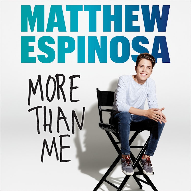 Cover image for Matthew Espinosa: More Than Me, isbn: 9780062661616