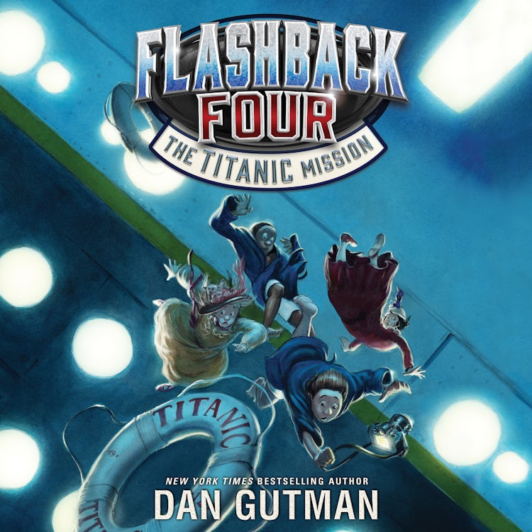 Cover image for Flashback Four #2: The Titanic Mission, isbn: 9780062661722