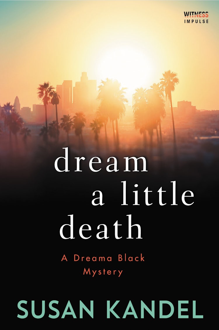Cover image for Dream a Little Death, isbn: 9780062674999