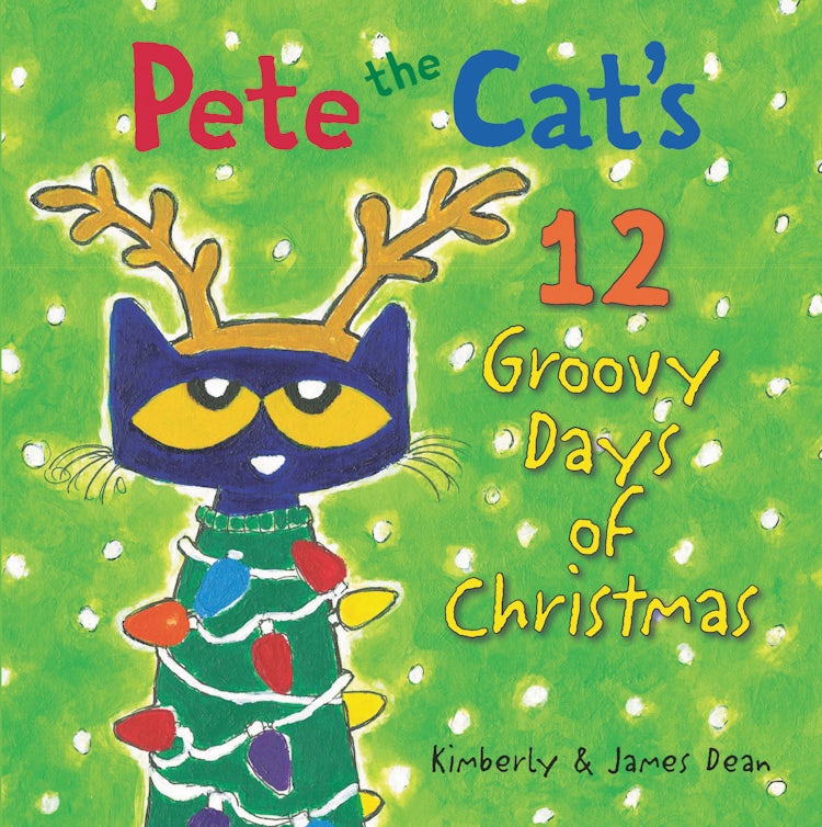 Cover image for Pete the Cat's 12 Groovy Days of Christmas, isbn: 9780062675286