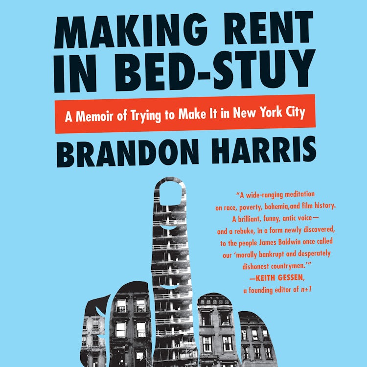 Cover image for Making Rent in Bed-Stuy, isbn: 9780062681430