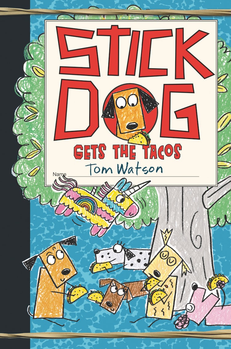 Cover image for Stick Dog Gets the Tacos, isbn: 9780062685193