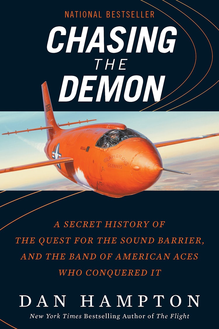 Cover image for Chasing the Demon: A Secret History of the Quest for the Sound Barrier, and the Band of American Aces Who Conquered It, isbn: 9780062688736