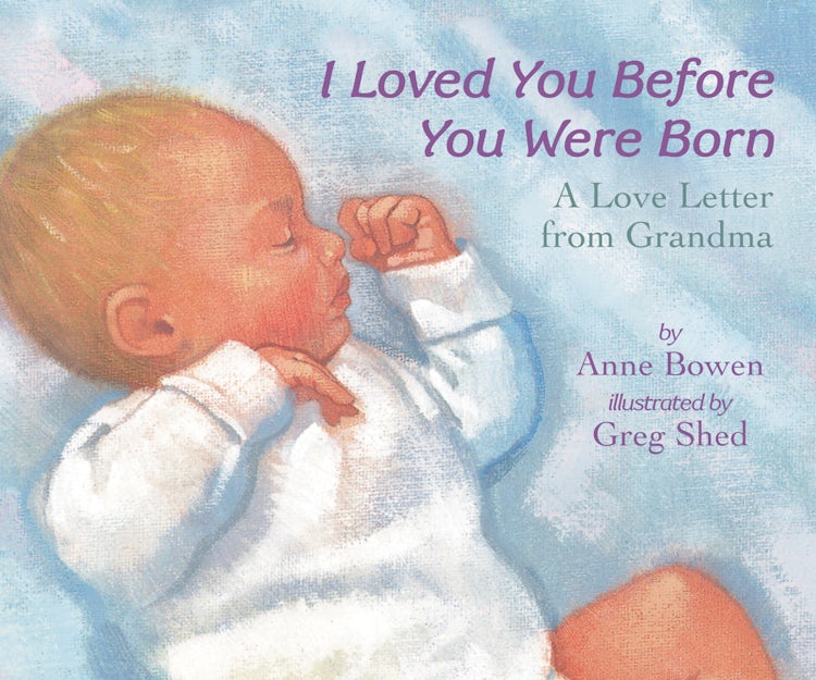 Cover image for I Loved You Before You Were Born Board Book, isbn: 9780062690944