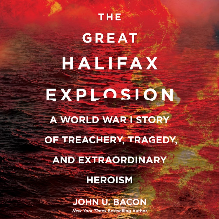 Cover image for The Great Halifax Explosion, isbn: 9780062695758