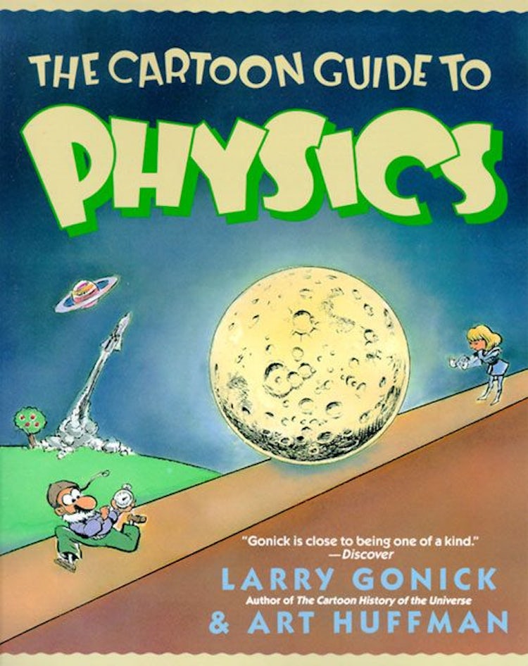 Cover image for Cartoon Guide To Physics, isbn: 9780062731005