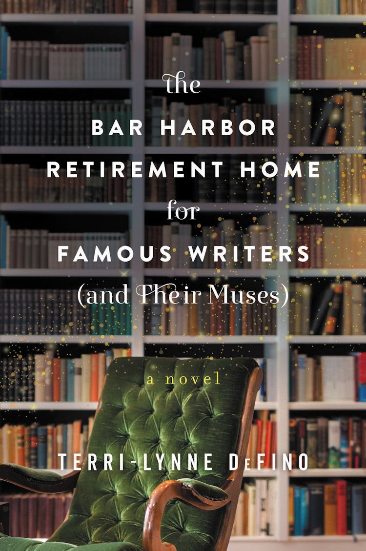 Cover image for The Bar Harbor Retirement Home for Famous Writers (And Their Muses), isbn: 9780062742698