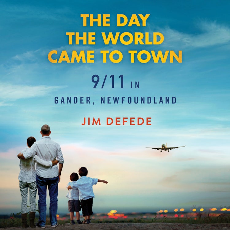 Cover image for The Day the World Came to Town, isbn: 9780062796684