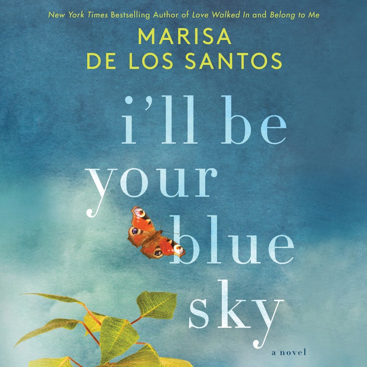Cover image for I'll Be Your Blue Sky, isbn: 9780062802804