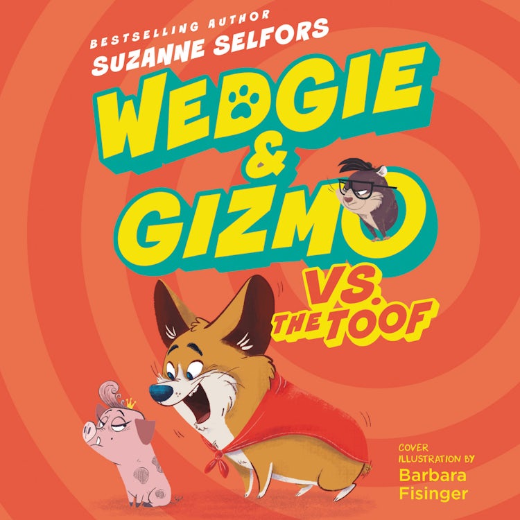 Cover image for Wedgie & Gizmo vs. the Toof, isbn: 9780062821461