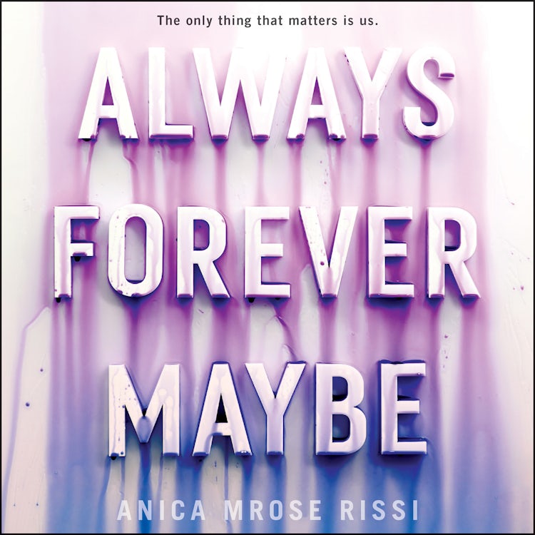 Cover image for Always Forever Maybe, isbn: 9780062841810