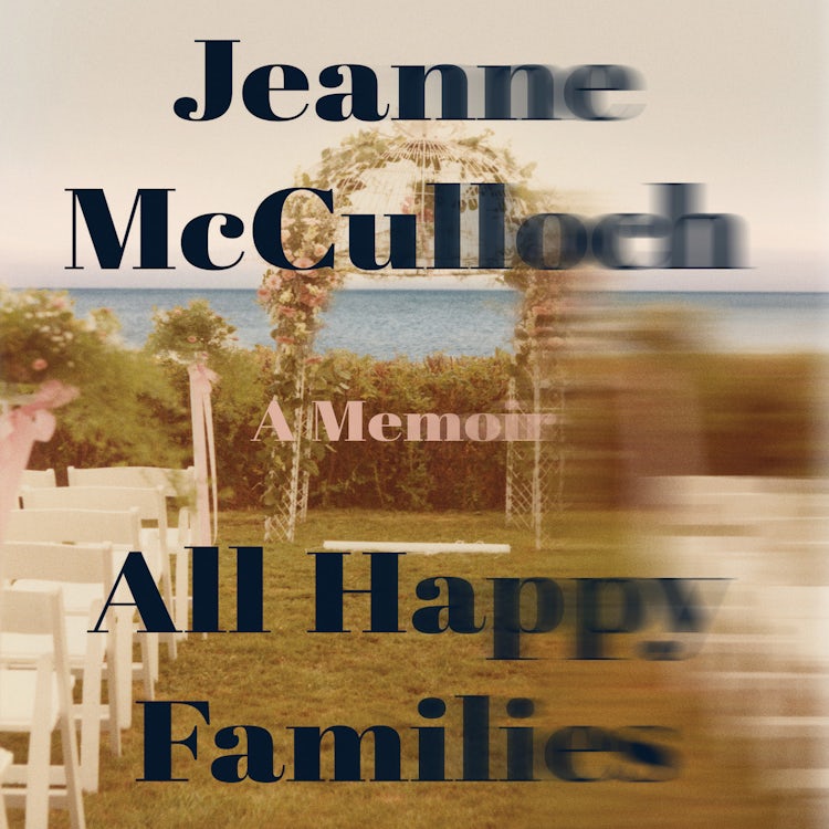 Cover image for All Happy Families, isbn: 9780062848888