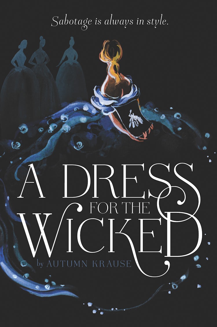 Cover image for A Dress for the Wicked, isbn: 9780062857347