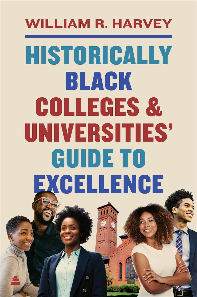 Cover image for Historically Black Colleges and Universities’ Guide to Excellence, isbn: 9780062863294