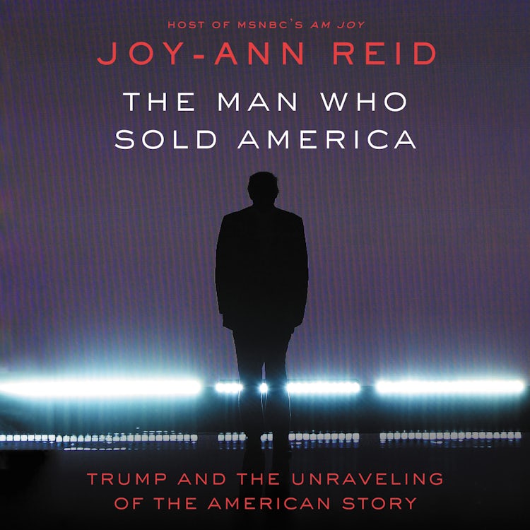 Cover image for The Man Who Sold America, isbn: 9780062880147