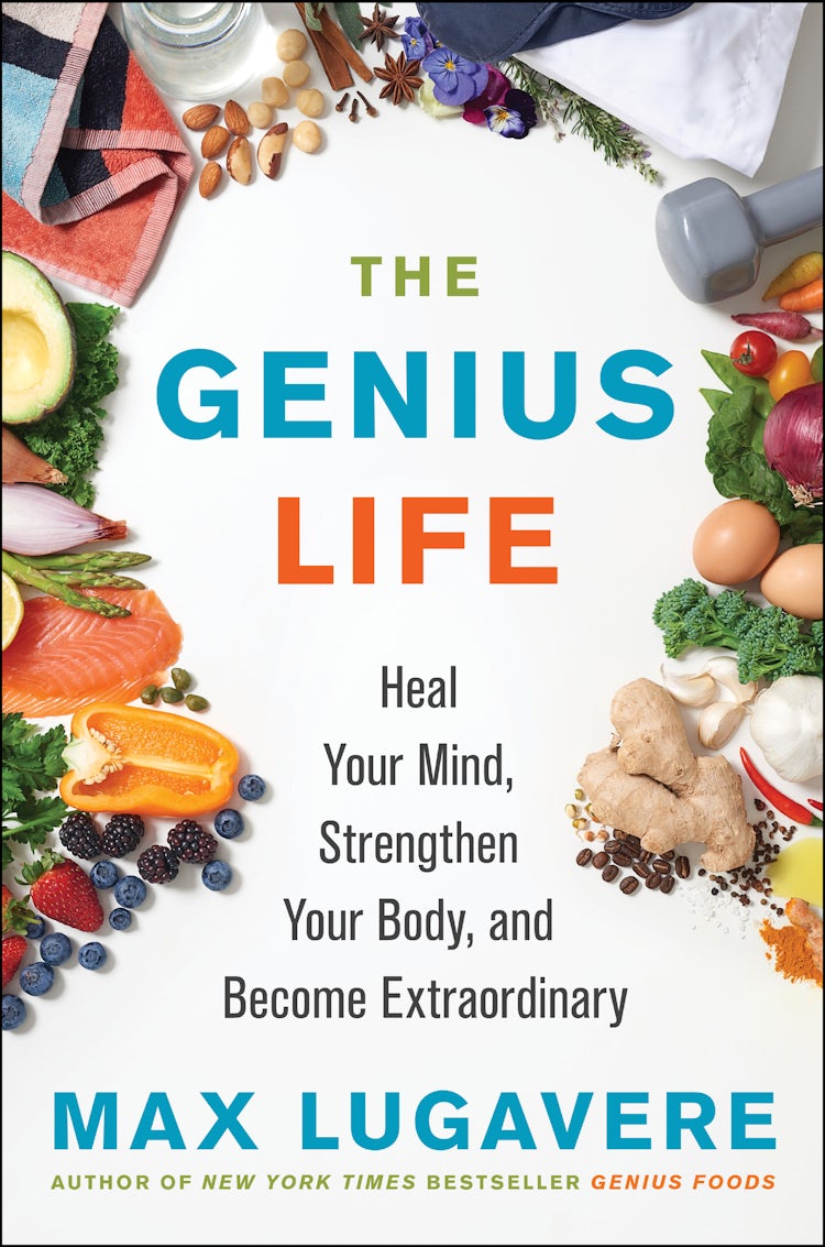 Cover image for The Genius Life: Heal Your Mind, Strengthen Your Body, and Become Extraordinary, isbn: 9780062892812