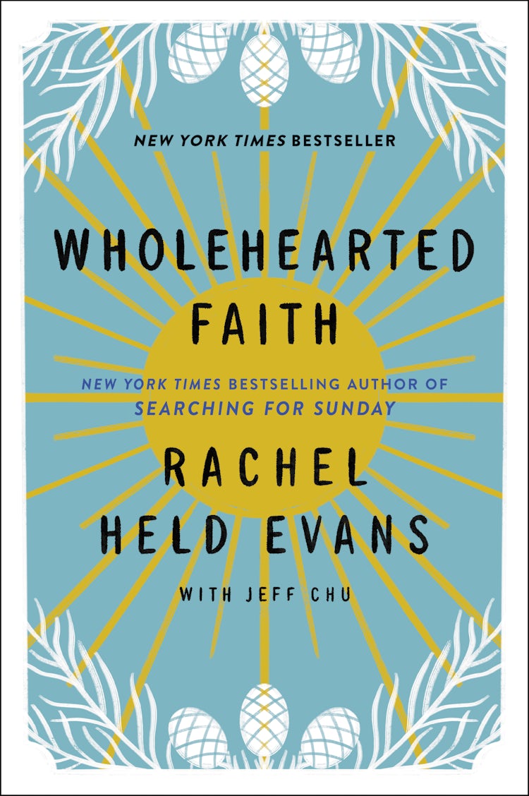 Cover image for Wholehearted Faith, isbn: 9780062894489