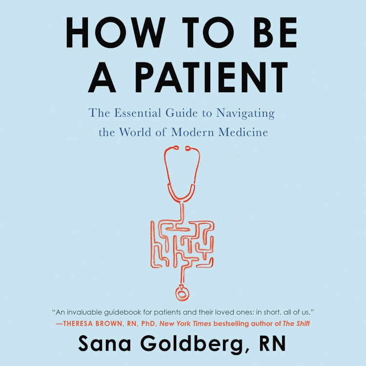Cover image for How to Be a Patient, isbn: 9780062898005