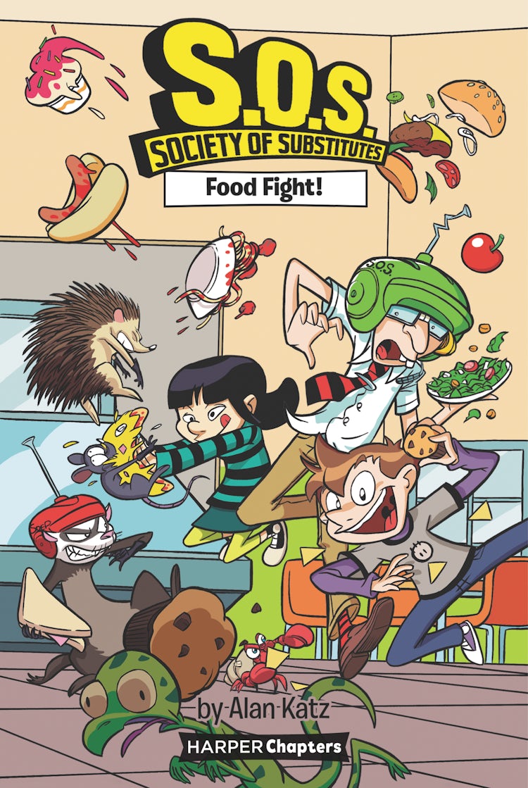 Cover image for S.O.S.: Society of Substitutes #3: Food Fight!, isbn: 9780062909428