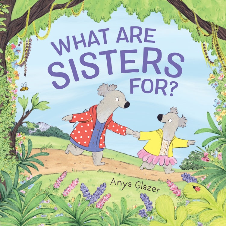 Cover image for What Are Sisters For?, isbn: 9780062916068