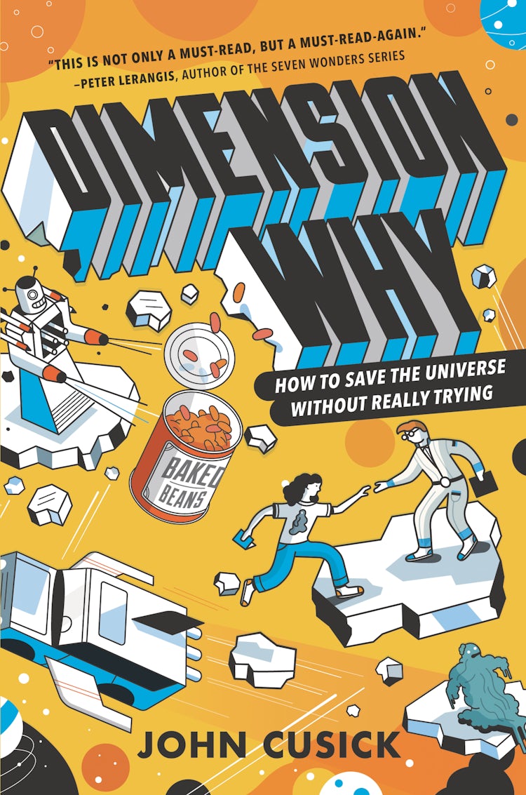 Cover image for Dimension Why #1: How to Save the Universe Without Really Trying, isbn: 9780062937605