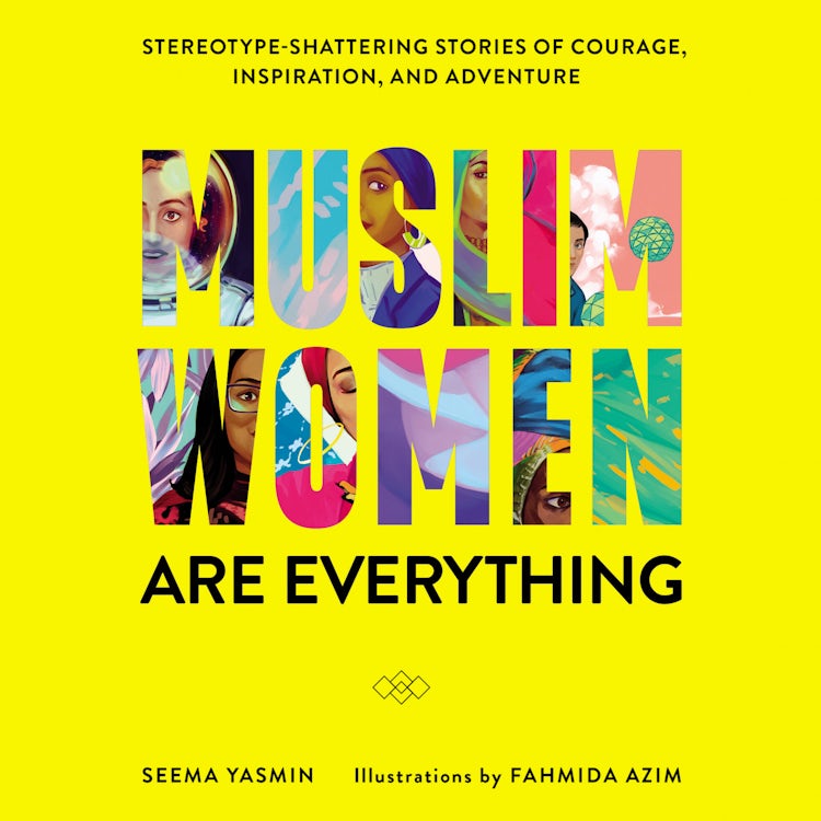 Cover image for Muslim Women Are Everything, isbn: 9780062947055