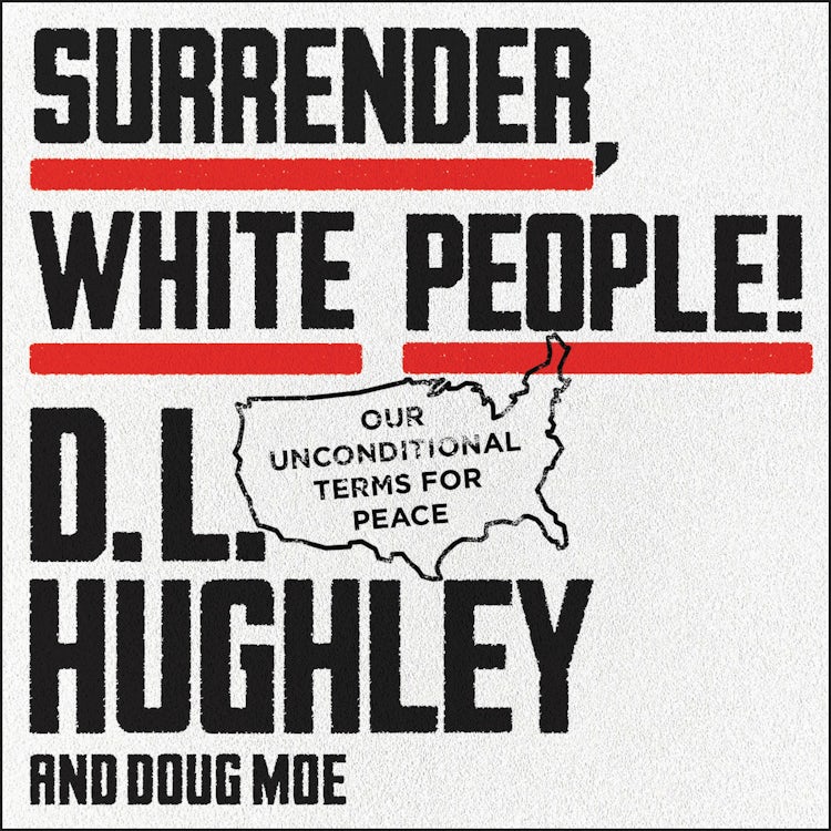 Cover image for Surrender, White People!, isbn: 9780062953735