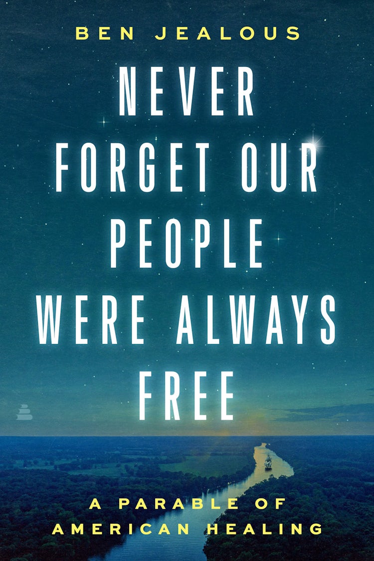 Cover image for Never Forget Our People Were Always Free, isbn: 9780062961761