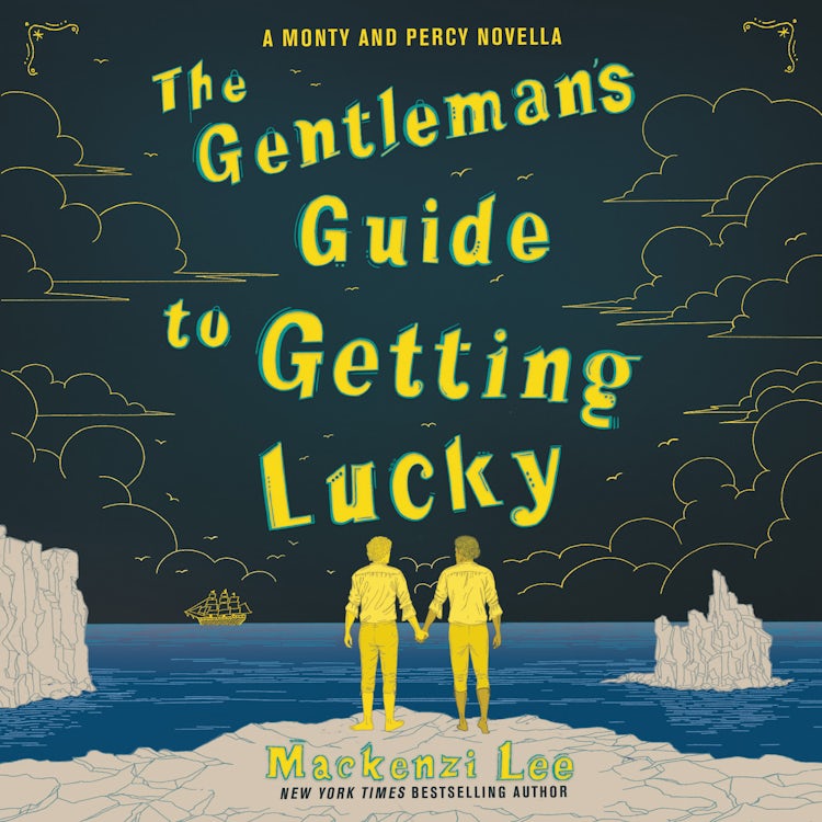 Cover image for The Gentleman's Guide to Getting Lucky, isbn: 9780062968883