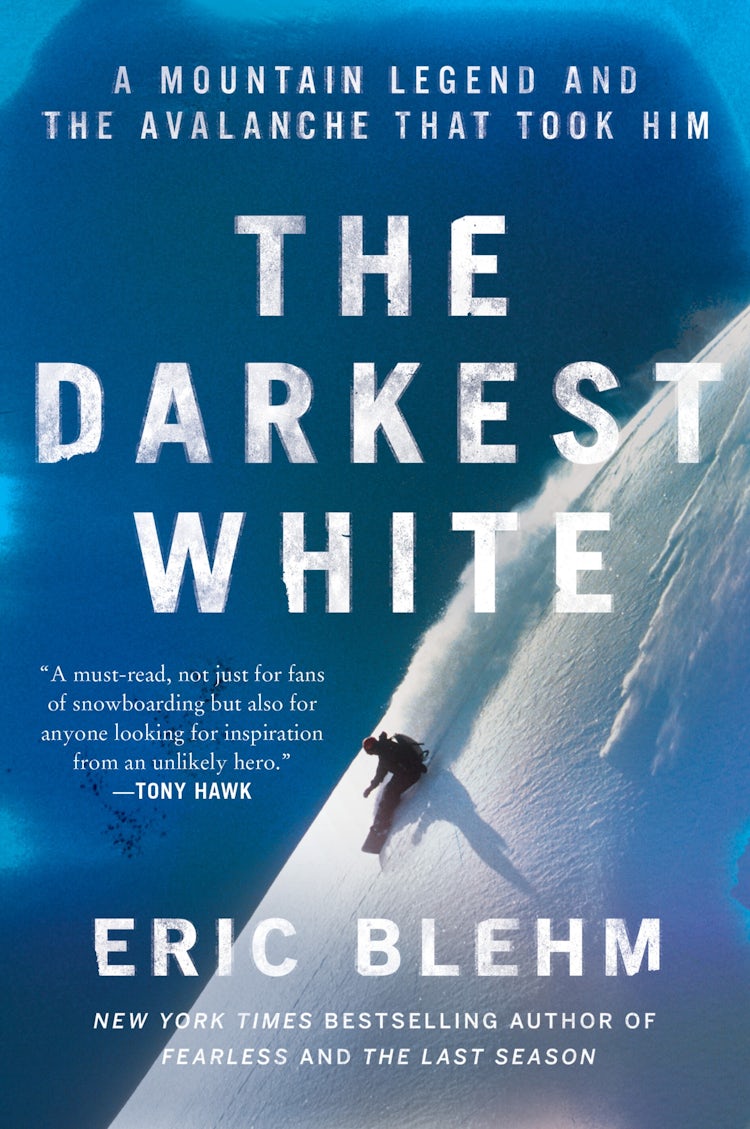 Cover image for The Darkest White: A Mountain Legend and the Avalanche That Took Him, isbn: 9780062971418
