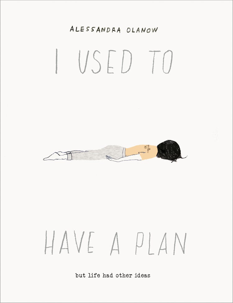 Cover image for I Used to Have A Plan: But Life Had Other Ideas, isbn: 9780062973627