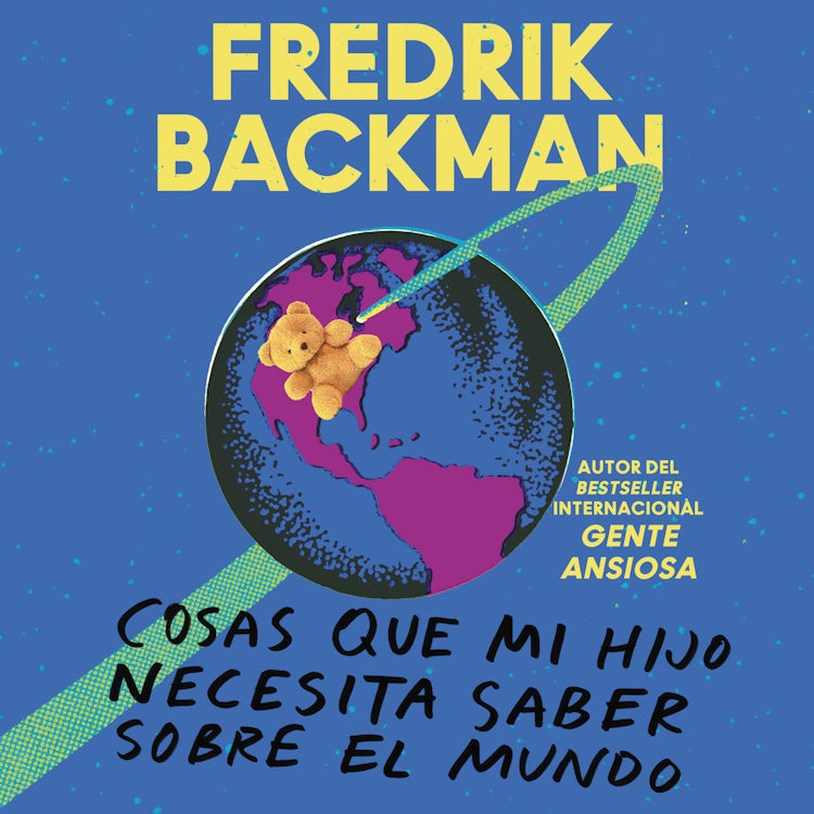 Cover image for Things My Son Needs to Know About the World, isbn: 9780062990228