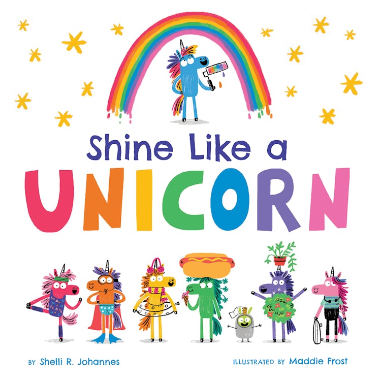 Cover image for Shine Like A Unicorn, isbn: 9780062998330