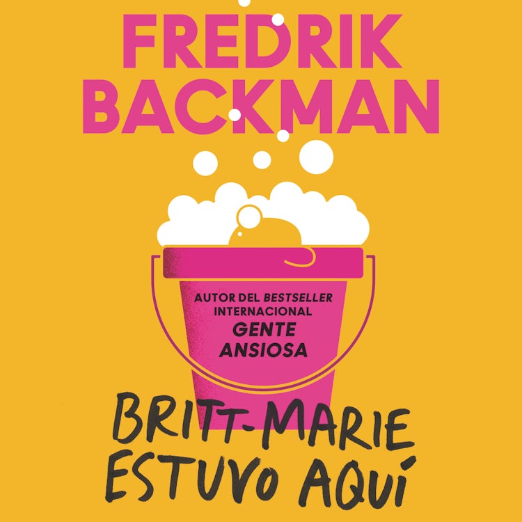 Cover image for Britt-Marie Was Here \ Britt-Marie estuvo aquí, isbn: 9780062999320